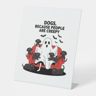 Spooky Halloween Dog Spooky Ghost 23 Pedestal Sign