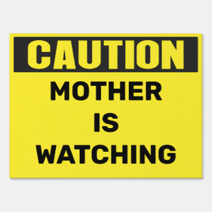 Spooky Halloween Mother is Watching Yard Sign