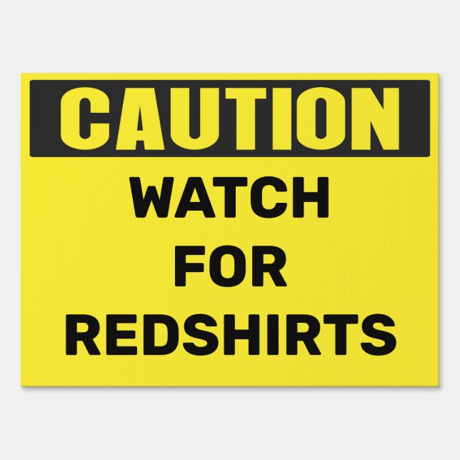 Spooky Halloween Watch for Redshirts Yard Sign (Front)