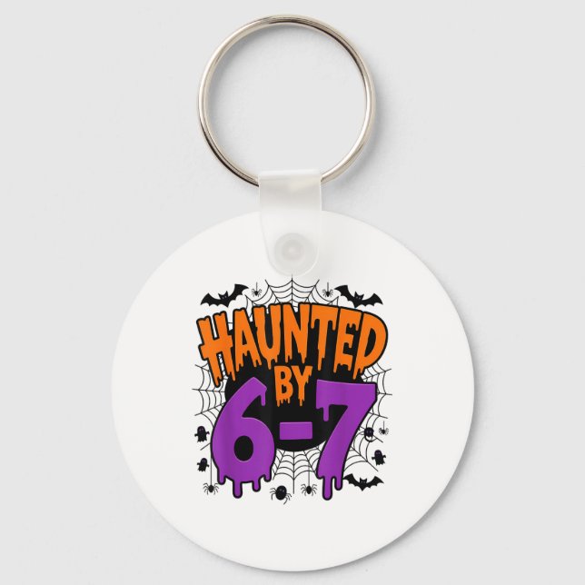 Spooky Haunted 67 Meme Six Seven 6-7 Funny Humor  Keychain (Front)