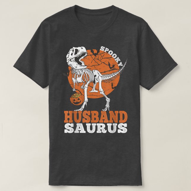 Spooky Husband Saurus Dinosaur Skeleton T rex Pump T-Shirt (Design Front)