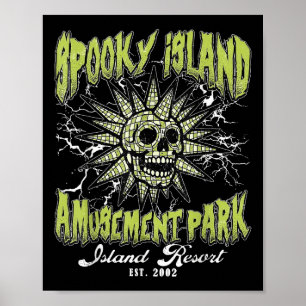 Spooky Island Est 2002 Amusement Park Skull Hallow Poster
