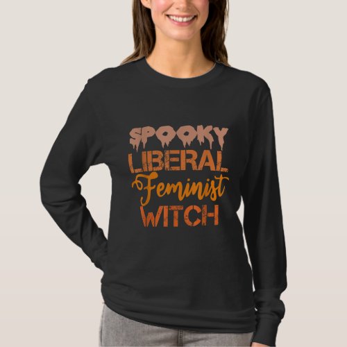 Spooky Liberal Feminist Witch Feminist Messy Bun H T_Shirt