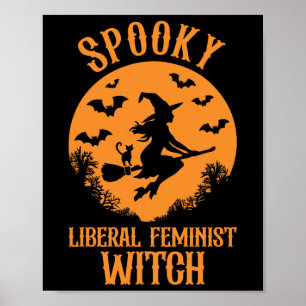 Spooky Liberal Feminist Witch Feminist Vintage Hal Poster