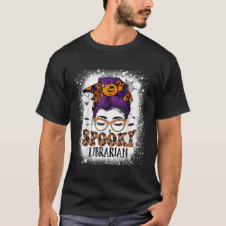 Spooky Librarian Teacher Halloween Messy Bun Book  T-Shirt