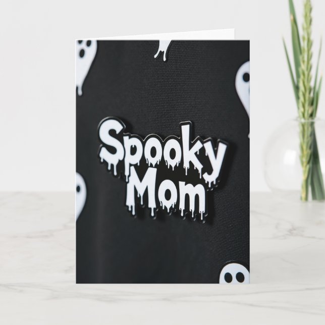 Spooky Mom Best Wishes Card (Front)
