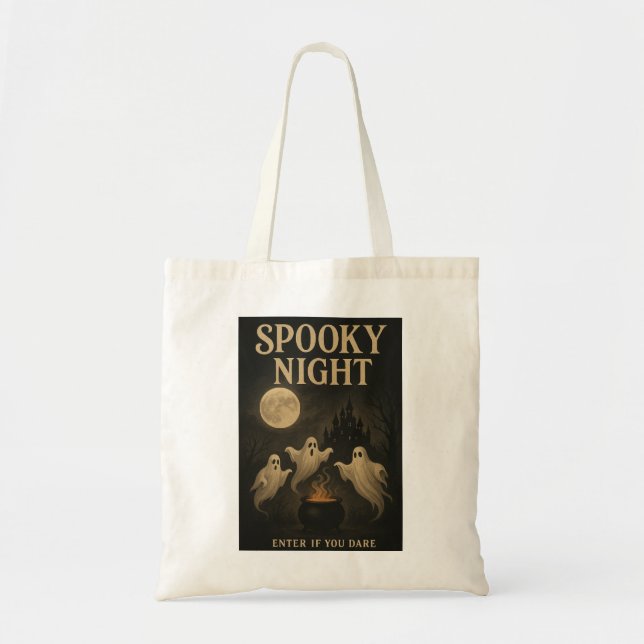 Spooky Night Enter If You Dare Tote Bag (Front)