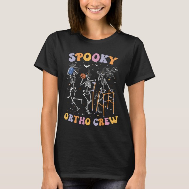 Spooky Ortho Crew Halloween Dancing Orthopedic Ske T-Shirt (Front)