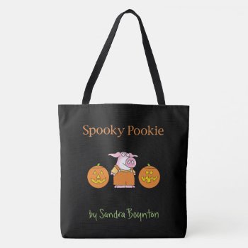 Spooky Pookie By Sandra Boynton Tote Bag by SandraBoynton at Zazzle