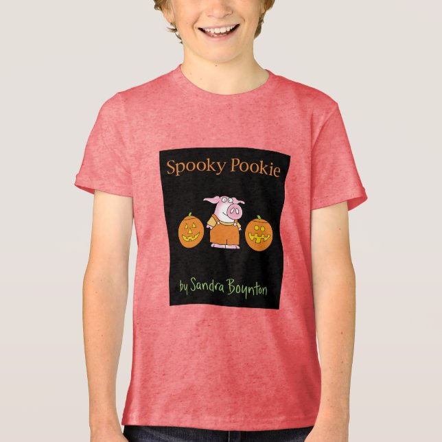 SPOOKY POOKIE by Sandra Boynton Tri-Blend Shirt (Front)