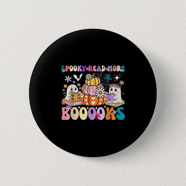 Spooky Read More Boooooks Cute Ghost Pumpkin Readi Button (Front)