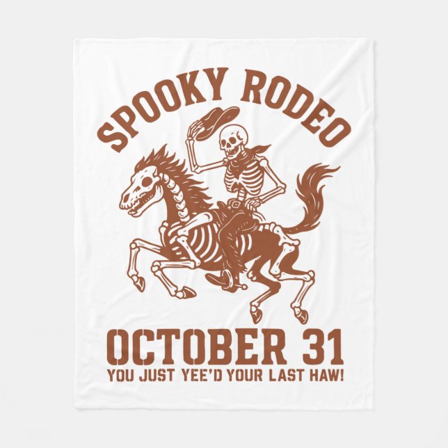 Spooky Rodeo Halloween October 31 Fleece Blanket (Front)