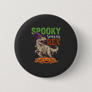 Spooky Saurus Rex Mummy Dinosaur Witch Hat Pumpkin Button