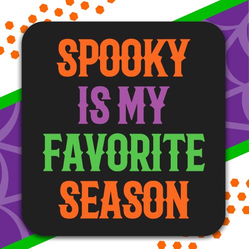 Spooky Season Happy Halloween Funny Halloween Square Sticker