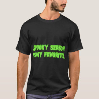 Spooky Season Is My Favorite Sour Apple Oversized T-Shirt