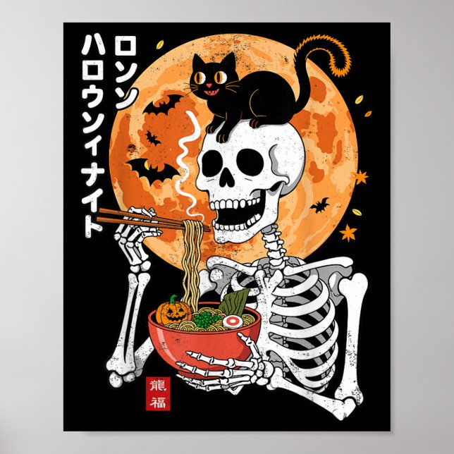 Spooky Skeleton Eating Ramen Bowl With Cat Hallowe Poster (Front)
