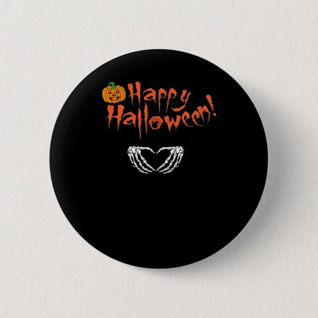 Spooky Skeleton Hands. Happy Halloween.  Button (Front)