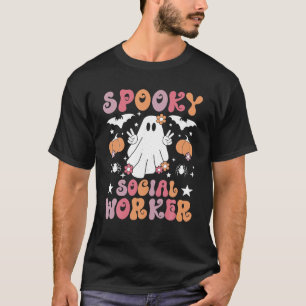 Spooky Social Worker Halloween Best Social Workers T-Shirt