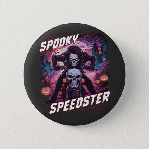 Spooky Speedster Halloween Skeleton Motorcycle Button