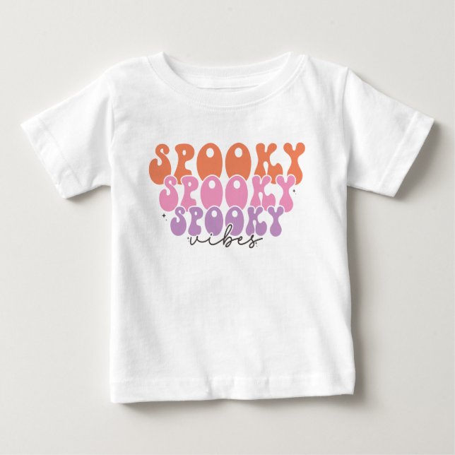Spooky Spooky Spooky Vibes Baby T-Shirt (Front)