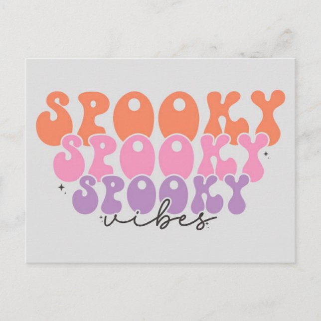 Spooky Spooky Spooky Vibes Postcard (Front)