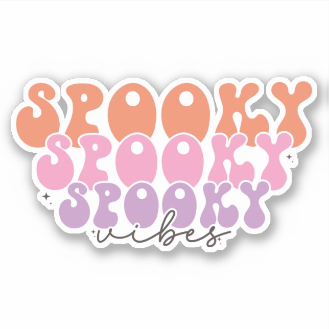 Spooky Spooky Spooky Vibes Sticker (Front)