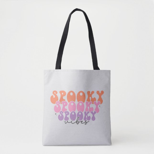 Spooky Spooky Spooky Vibes Tote Bag (Front)