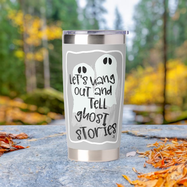 Spooky Stories Funny Scary Vibes Ghost Insulated Tumbler (Outdoor)