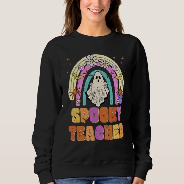Spooky Teacher Retro Spooky Floral Ghost Hippie Ha Sweatshirt (Front)