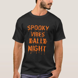 Spooky Vibes All Night Halloween Funny Cat T Shirt