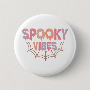 Spooky Vibes Button