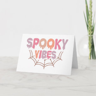 Spooky Vibes Card