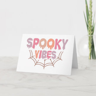 Spooky Vibes Card