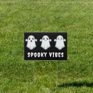 Spooky Vibes Ghost Halloween Black And White Sign