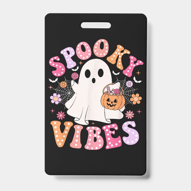 Spooky Vibes Ghost Retro Groovy Halloween Badge (Front)