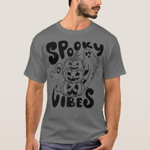 Spooky Vibes Ghost Scary Pumpkin Face Funny Hallow T-Shirt