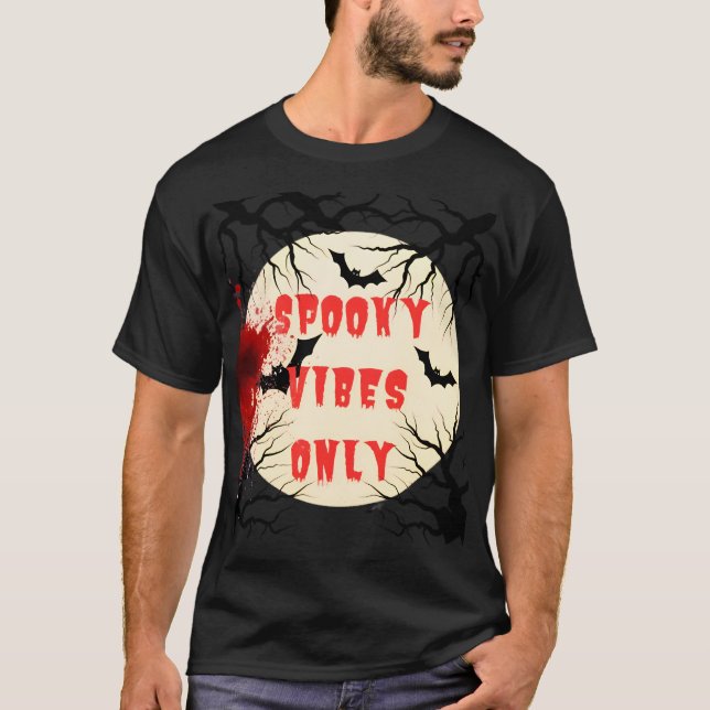 Spooky Vibes Only Halloween Bat and Blood Splatter T-Shirt (Front)