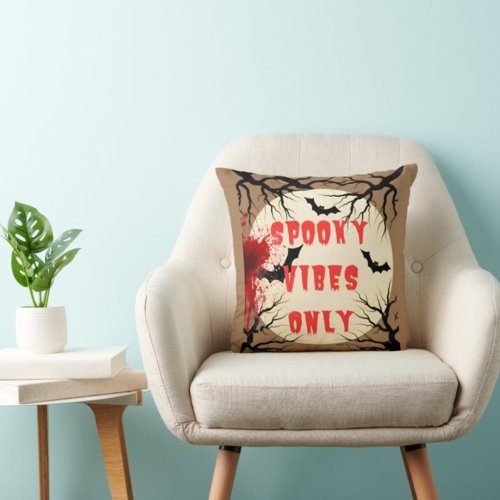 Spooky Vibes Only Halloween Bat and Blood Splatter Throw Pillow