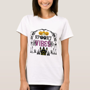 Spooky Vibes Skeletons Skulls Spiderwebs Halloween T-Shirt