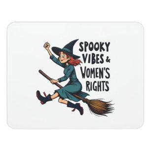 Spooky Vibes Women's Right Halloween Witch  Door Sign