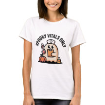 Spooky Vitals Only Ghost Nurse Halloween T-Shirt