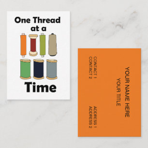 Spools Of Thread One Thread At A Time Seamstress Business Card