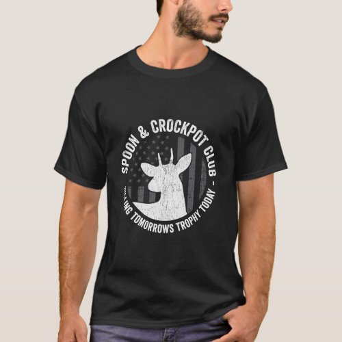 Spoon And Crockpot Club Funny Deer Hunter Hunting  T_Shirt
