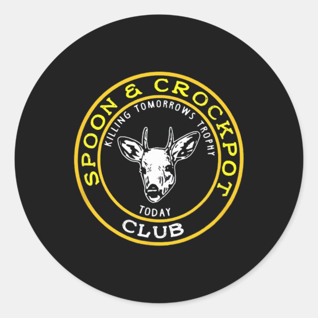 Spoon And Crockpot Club Funny Hunting Design  Classic Round Sticker (Front)