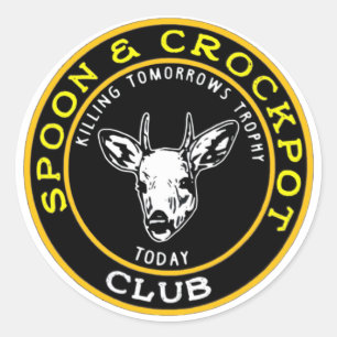 Spoon and Crockpot Killing Tomorrows Trophy Today Classic Round Sticker