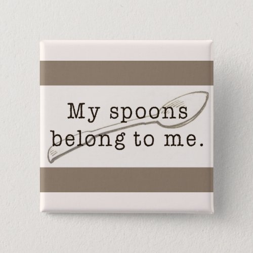 Spoonie Affirmation Button