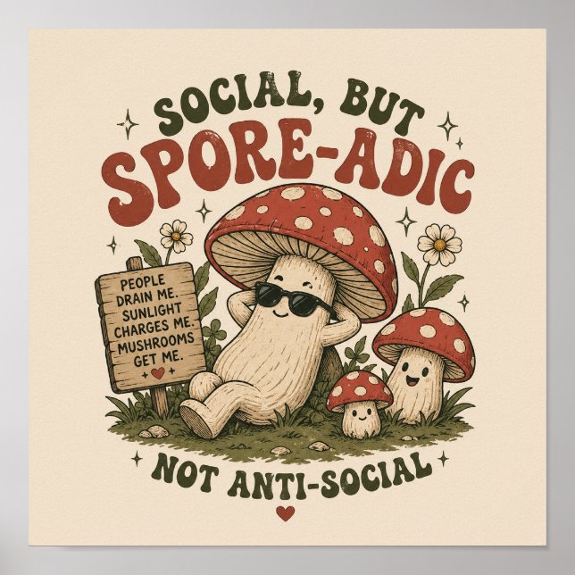 Spore-Adic Mood – Cute Chill Mushroom Retro Design Poster (Front)