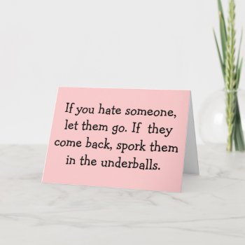 Spork Them In The Underballs Card by InsaneMomBrain at Zazzle