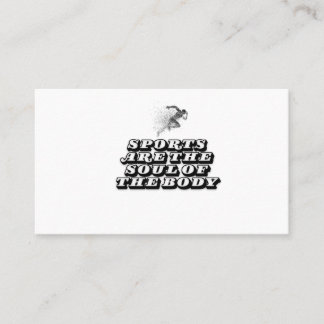 sport is the soul of the body business card