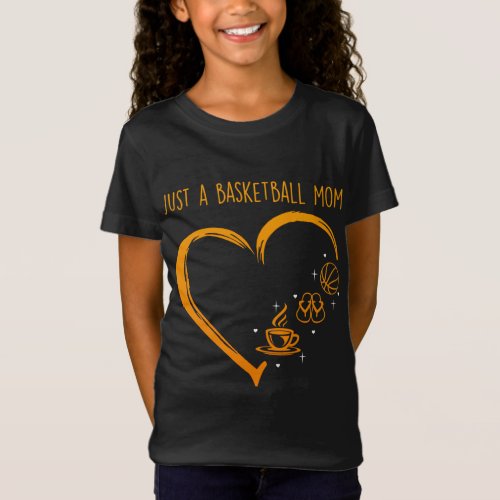 Sport Lover  Just A Basketball Mom T_Shirt
